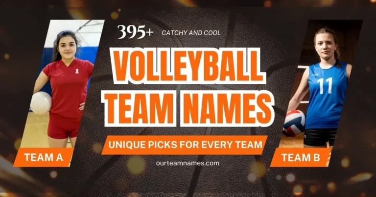 Explore 395+ creative, catchy volleyball team names at ourteamnames.com, perfect for beach, club, girls, and international squads. #VolleyballTeamNames #SpikeSpirit #BeachVolleyball #ClubTeams #FunnyPicks