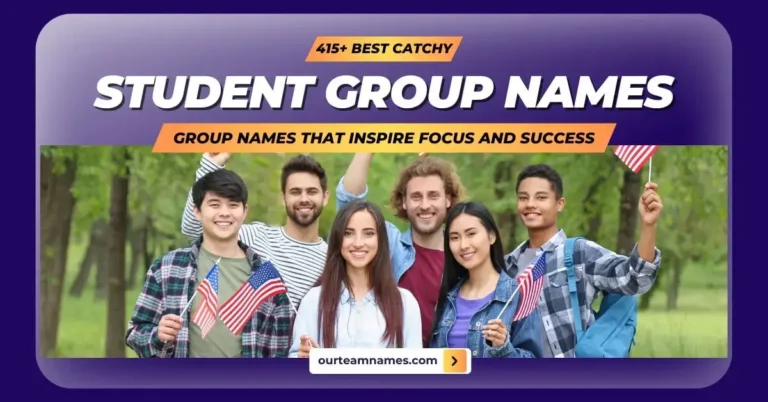 415+ Best Catchy Student Group Names Ideas for Every Interest
