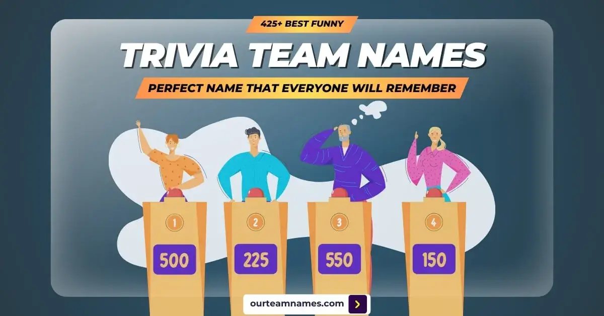 best funny trivia team names clever, cool, unique, winners, friends, quiz night at ourteamnames.com