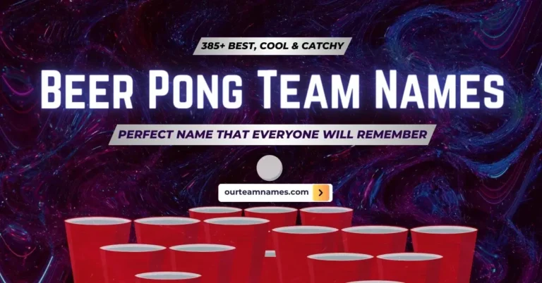 385+ Best Beer Pong Team Names Ideas for Every Type of Player