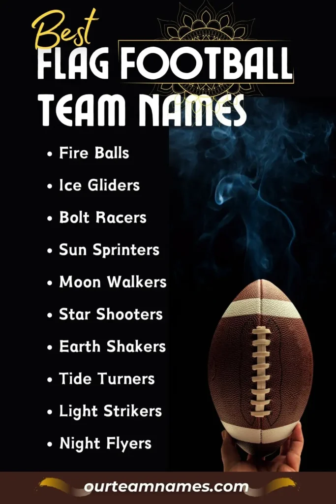 explore the ultimate flag football team names - from funny, cool, and creative, to catchy and good names at ourteamnames.com