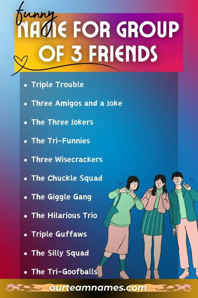 Funny Names For Group Of 3 Friends-three friends enjoying a fun day out, showcasing their strong bond and unique styles. #NamesForGroupOf3Friends #BestTrioNames #GoodNameForGroupOf3Friends #UniqueNameForGroupOf3Friends #FunnyNamesForGroupOf3Friends