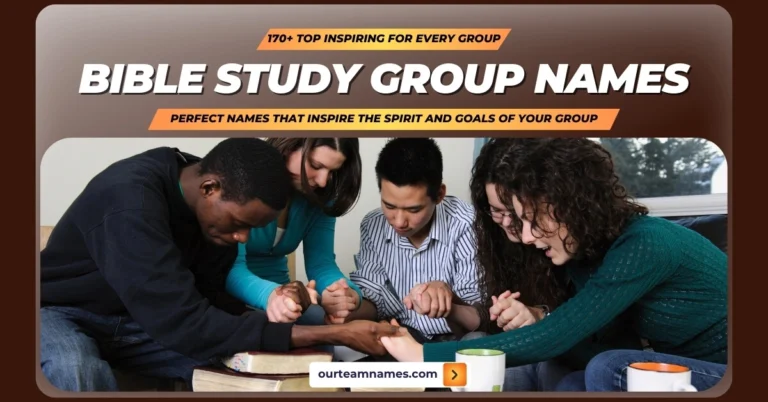 170+ Top Names for Bible Study Groups: Inspiring Ideas for Every Group