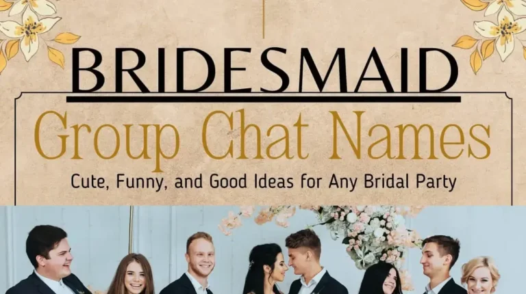 Get the best bridesmaid group chat names at ourteamnames.com for your bridal party. #Bridesmaids #GroupChatNames #WeddingPlanning #BridalParty #TeamBride